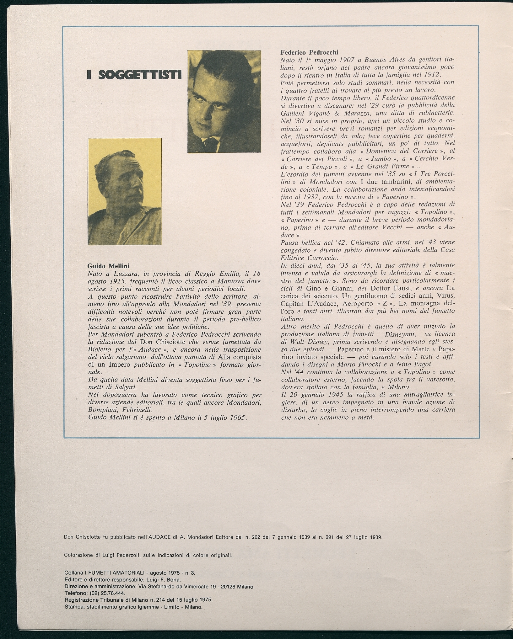 Don Chisciotte / Miguel de Cervantes; riduzione di Federico Pedrocchi e Guido Mellini; disegni di Angelo Bioletto.  --  Milano : I Fumeetti Amatoriali, 1975