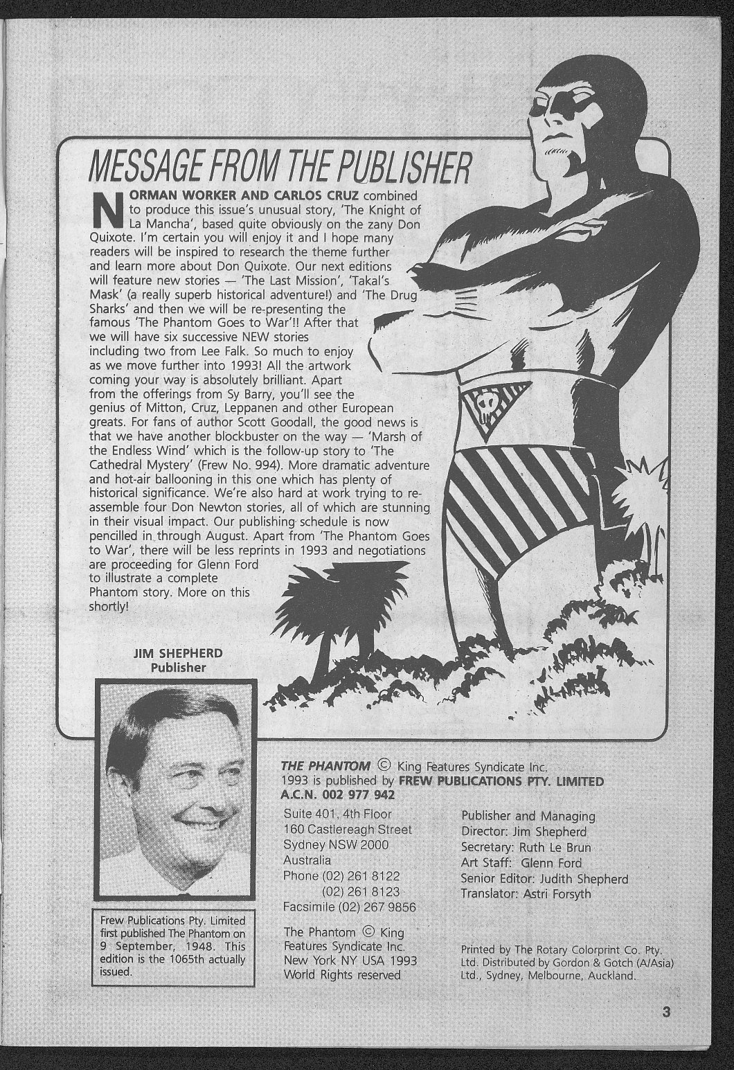 The Knight of La Mancha / script Norman Worker; art Carlos Cruz.     Publicado en:. The Phantom, Sydney: Frew Publications, 1993Nº1037,32 p.