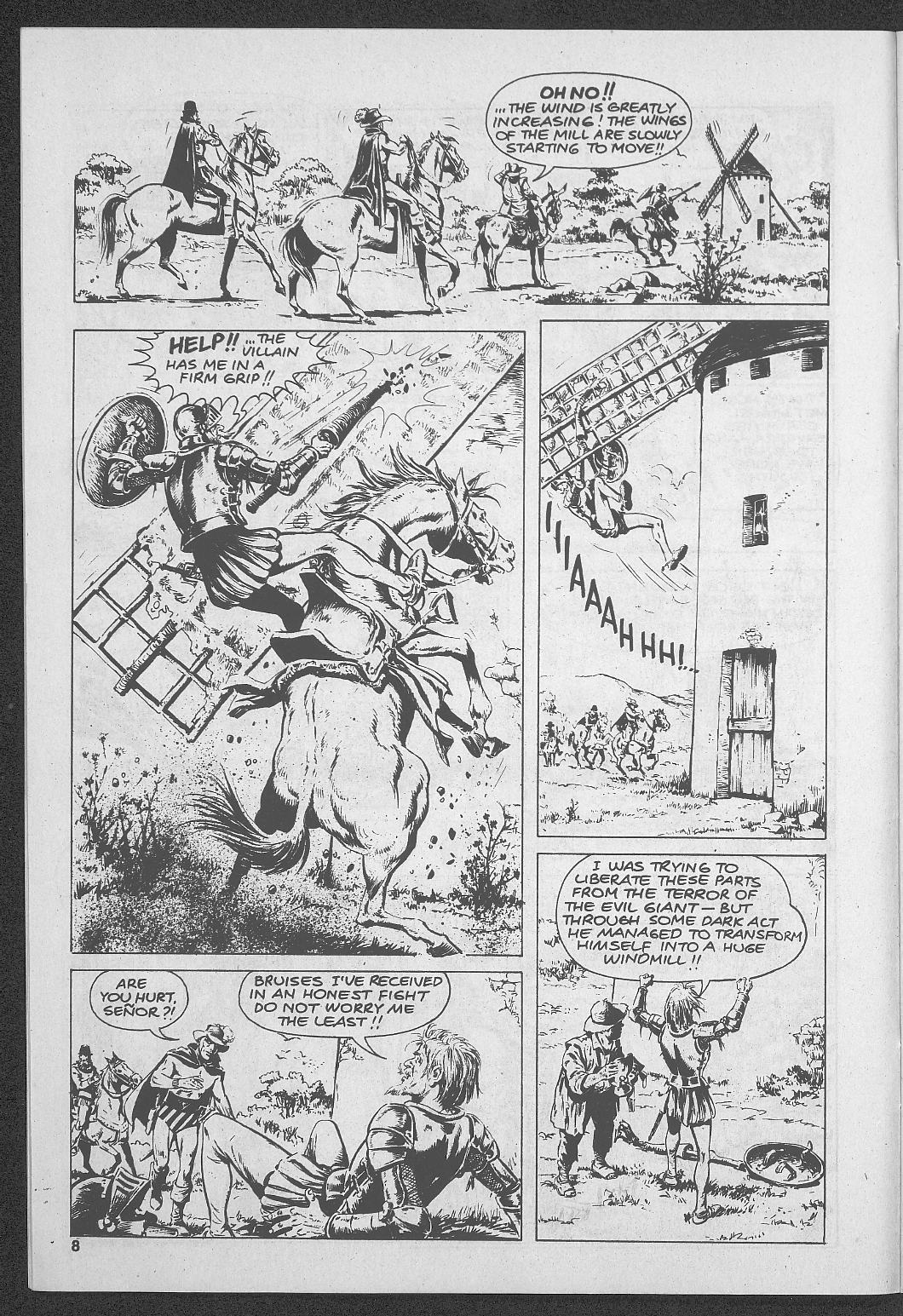 The Knight of La Mancha / script Norman Worker; art Carlos Cruz.     Publicado en:. The Phantom, Sydney: Frew Publications, 1993Nº1037,32 p.