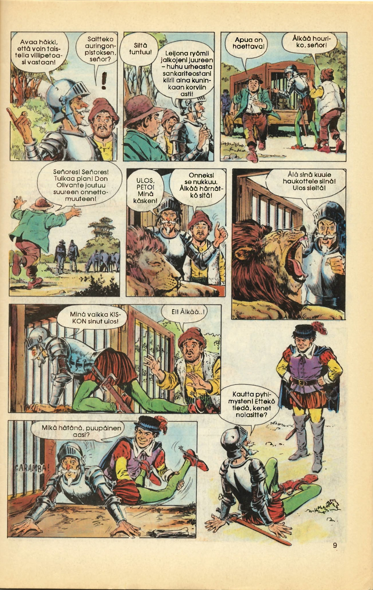 La Manchan ritari / teksti Norman Worker; kuyitus Carlos Cruz. En: Publicado en:. Mustanaamio, Tampere: Kustannus Oy Semica, 1992Nº22,27 p.(3-30) ISSN 0356-6005