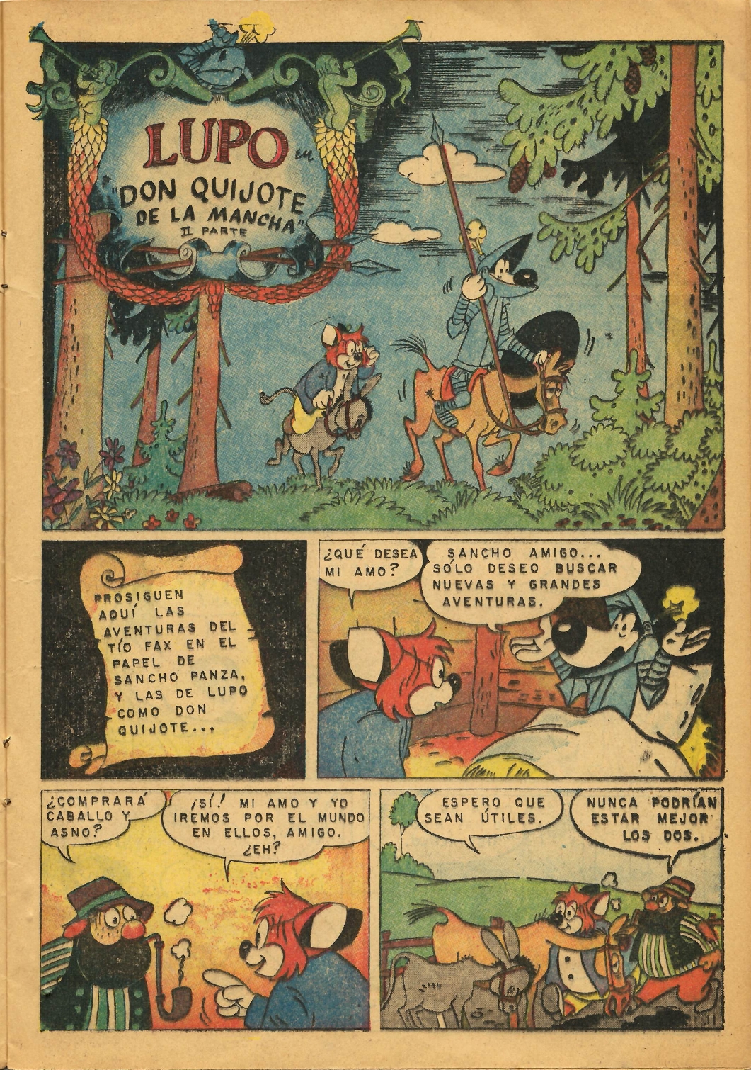  Lupo en "Don Quijote de La Mancha", II parte.  En: Publicado en: Fix y Foxi. México: D.F.: Organización Editorial Novaro, 1965 Año II, nº25; 1º de octubre de 1965; P. 11-24