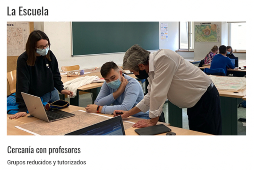 La Escuela. Cercanía con profesores, grupos reducidos y tutorizados